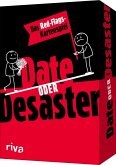 Date oder Desaster