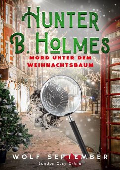 Cover Hunter B. Holmes - Mord unter dem Weihnachtsbaum