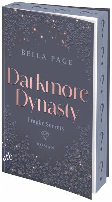 Darkmore Dynasty - Fragile Secrets - Page, Bella Darkmore Dynasty - Fragile Secrets - Page, Bella