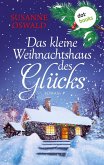 Das kleine Weihnachtshaus des Glücks Das kleine Weihnachtshaus des Glücks