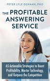 The Profitable Answering Service (eBook, ePUB)