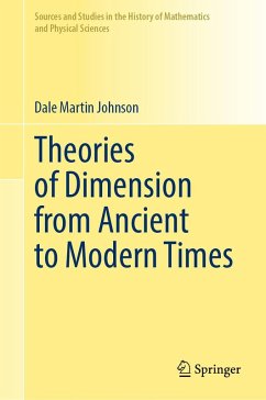 Theories of Dimension from Ancient to Modern Times (eBook, PDF) - Johnson, Dale Martin