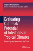 Evaluating Outbreak Potential of Infections in Tropical Climates (eBook, PDF)