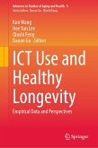 ICT Use and Healthy Longevity (eBook, PDF)
