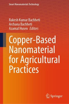 Copper-Based Nanomaterial for Agricultural Practices (eBook, PDF)