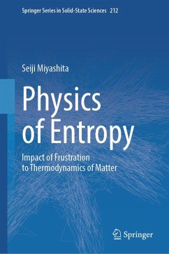 Physics of Entropy (eBook, PDF) - Miyashita, Seiji Physics of Entropy (eBook, PDF) - Miyashita, Seiji