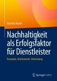 Nachhaltigkeit als Erfolgsfaktor für Dienstleister (eBook, PDF)