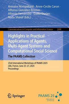 Cover Highlights in Practical Applications of Agents, Multi-Agent Systems and Computational Social Science. The PAAMS Collection (eBook, PDF)