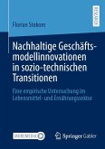Nachhaltige Geschäftsmodellinnovationen in sozio-technischen Transitionen (eBook, PDF)