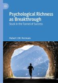 Psychological Richness As Breakthrough (eBook, PDF)