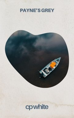 Payne's Gray (eBook, ePUB) - White, Cp Payne's Gray (eBook, ePUB) - White, Cp