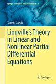 Liouville's Theory in Linear and Nonlinear Partial Differential Equations (eBook, PDF)