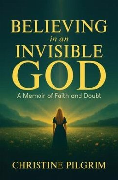 Cover Believing in an Invisible God (eBook, ePUB)