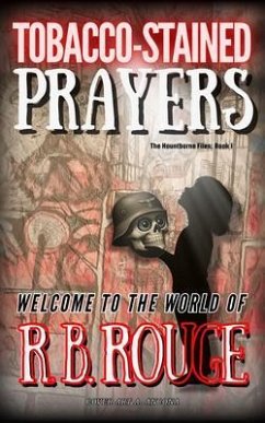 Cover Tobacco Stained Prayers (eBook, ePUB)