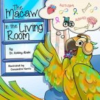 The Macaw in the Living Room (eBook, ePUB)