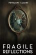 Fragile Reflections (eBook, ePUB) - Bild 1