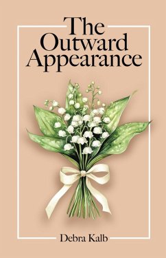 Cover The Outward Appearance (eBook, ePUB)