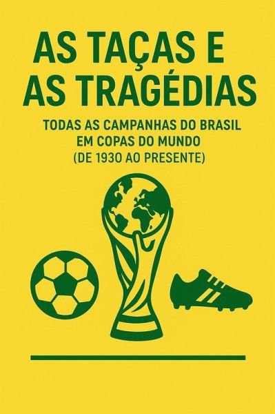 As taças e as tragédias (eBook, ePUB)