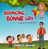Bouncing Bonnie Girl (eBook, ePUB)