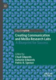 Creating Communication and Media Research Labs (eBook, PDF)