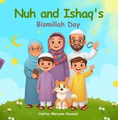Cover Nuh and Ishaq's Bismillah Day (eBook, ePUB)