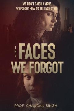 The Faces We Forgot (eBook, ePUB) - Singh, Chandan