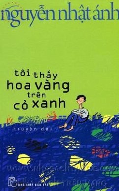 Tôi Th¿y Hoa Vàng Trên C¿ Xanh (eBook, ePUB) - Ánh, Nguy¿n N