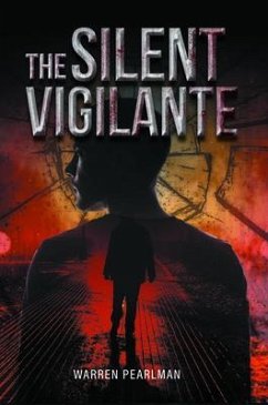 Cover The Silent Vigilante (eBook, ePUB)