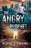 The Angry Prophet (eBook, ePUB) The Angry Prophet (eBook, ePUB)