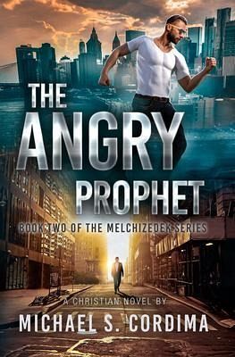 The Angry Prophet (eBook, ePUB)