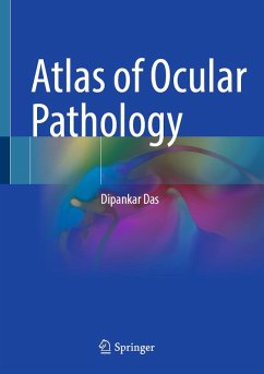 Atlas of Ocular Pathology (eBook, PDF) - Das, Dipankar