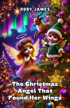 Cover The Christmas Angel That Found Her Wings (eBook, ePUB)