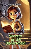 AmAmélie and the Secrets of the Underworldélie and the Secrets of the Underworld (eBook, ePUB)