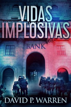 Vidas Implosivas (eBook, ePUB) - Warren, David P.