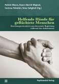 Helfende Hände für geflüchtete Menschen (eBook, PDF)