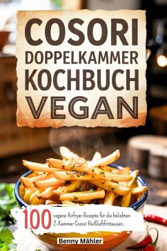 Cover Cosori Doppelkammer Kochbuch Vegan (eBook, ePUB)