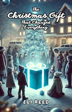 Cover The Christmas Gift That Changed Everything (eBook, ePUB)