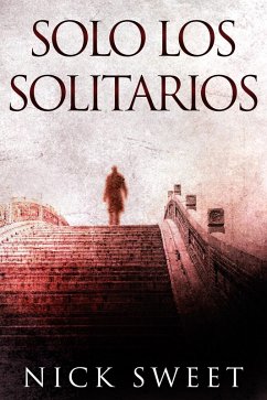 Cover Solo los solitarios (eBook, ePUB)