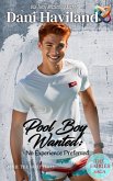 Pool Boy Wanted (eBook, ePUB)