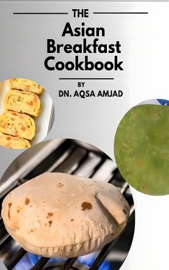 Cover The Asian Breakfast Cookbook (eBook, ePUB)
