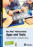 Der iPad®-Führerschein: Apps und Tools (eBook, PDF)