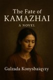 The Fate of Kamazhai (eBook, ePUB)