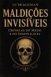 Maldições Invisíveis: Crónicas do... - Bild 1