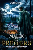 Malek and the Preppers (The Cael and Malek Series, #5) (eBook, ePUB)