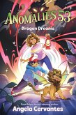 Anomalies 53 #2: Dragon Dreams (eBook, ePUB)