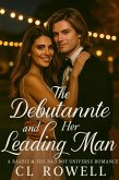 The Debutante and her Leading Man (Barbie and the Bad Boy Universe, #9) (eBook, ePUB)
