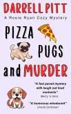 Pizza, Pugs and Murder (Rosie Ryan Cozy Mysteries, #5) (eBook, ePUB)