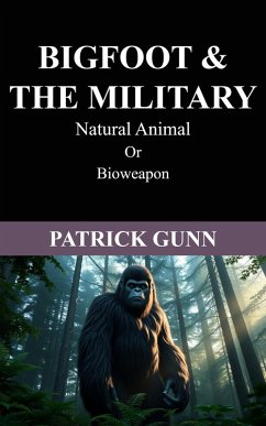 Cover Bigfoot & The Military (eBook, ePUB)
