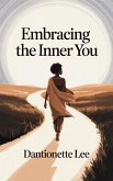 Embracing the Inner You (eBook, ePUB)