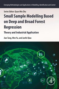 Small Sample Modelling Based on Deep and Broad Forest Regression (eBook, ePUB) - Yu, Wen; Tang, Jian; Qiao, Junfei